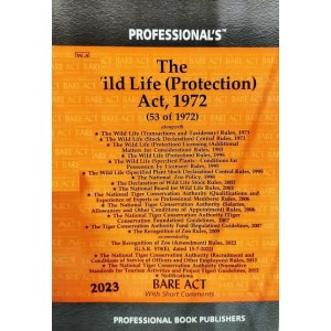 Professional's The Wild Life (Protection) Act, 1972 Bare Act 2023